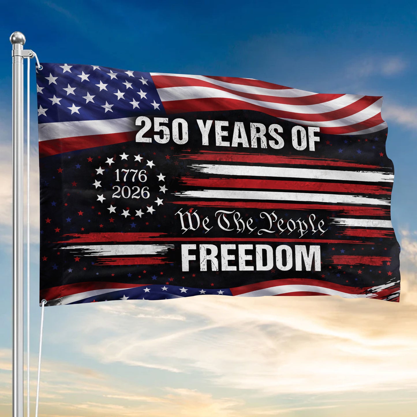 We The People 250th Anniversary American Flag, 250 Years Of Freedom