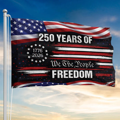 We The People 250th Anniversary American Flag, 250 Years Of Freedom