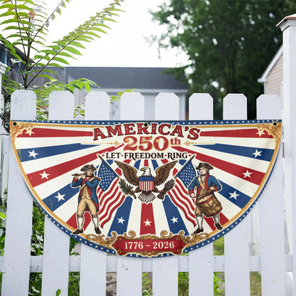 American 250th Anniversary Patriotic Banner – Let Freedom Ring Fence & Porch Decor 1776–2026