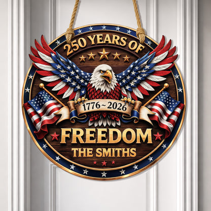 Custom Wood Sign 250th Anniversary Gift, Patriotic Family Name Freedom Door Hanger