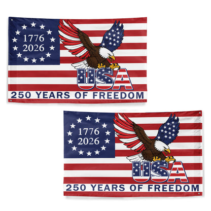 250 Years of Freedom American Eagle USA Flag - 1776-2026 Betsy Ross House Flag