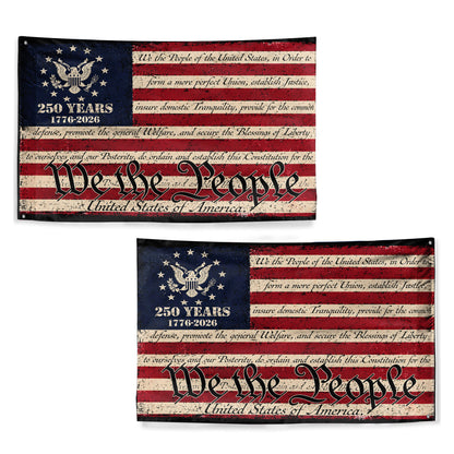 We The People Constitution Flag - USA 250th Anniversary 1776-2026 Vintage House Flag