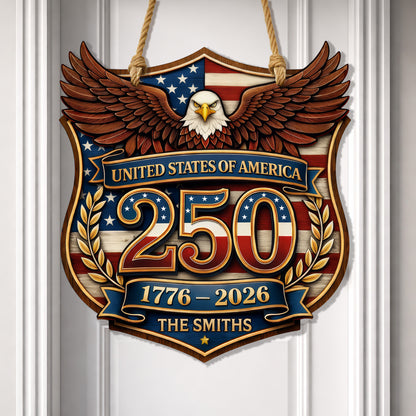 Custom Wood Sign Gift, 250th Anniversary Patriotic Family Name Door Hanger