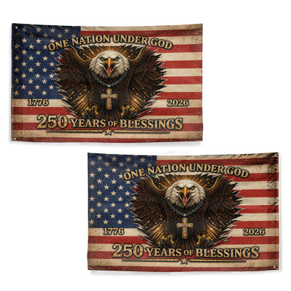 One Nation Under God, America 250 Years Of Blessings Flag