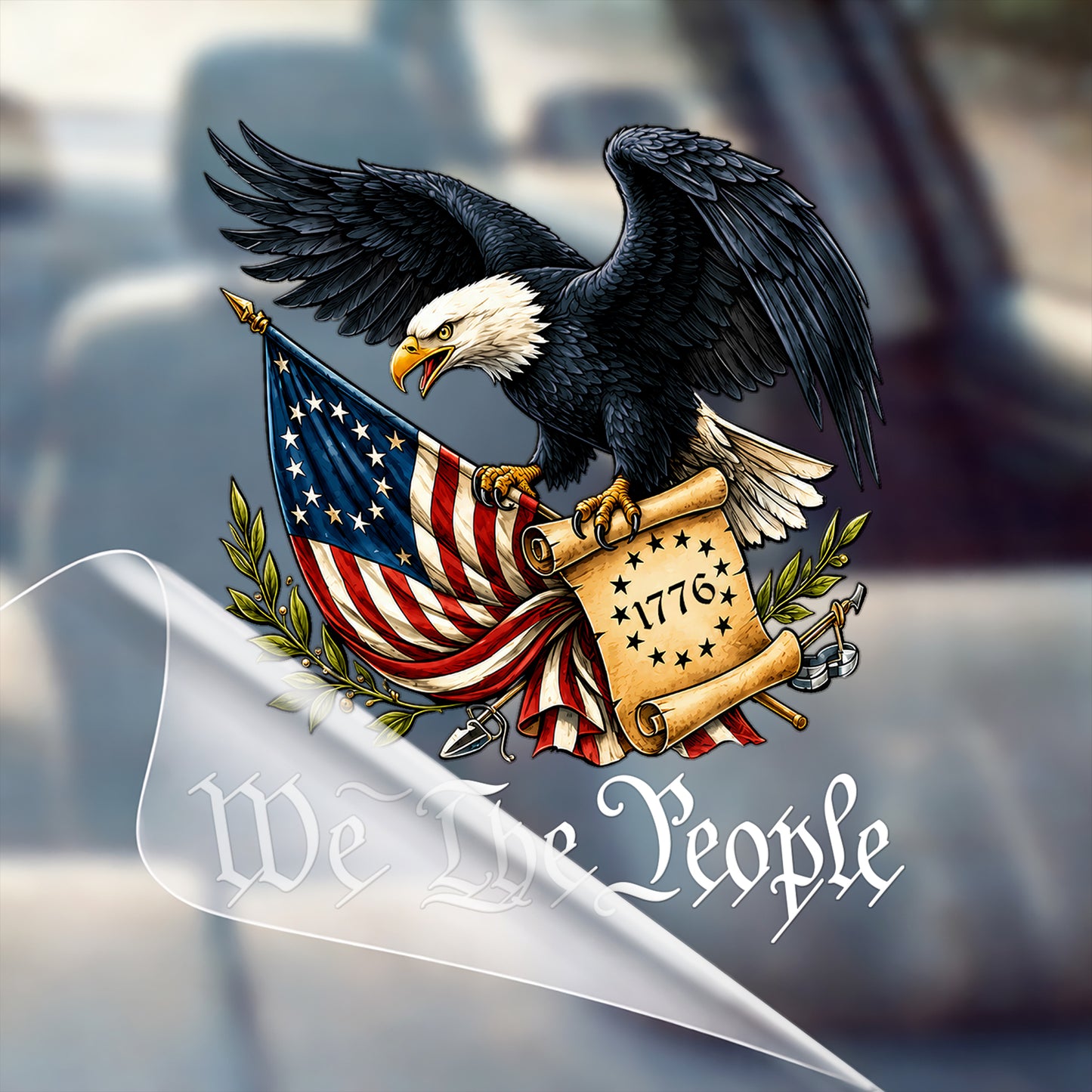 🔥 LIMITED TIME OFFER - American Eagle We The People 1776 250th Anniversary High Quality UV DTF 3D Decal