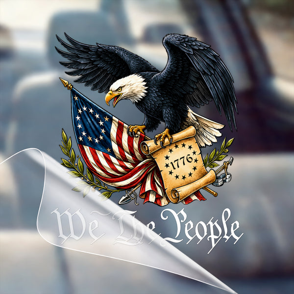 🔥 LIMITED TIME OFFER - American Eagle We The People 1776 250th Anniversary High Quality UV DTF 3D Decal