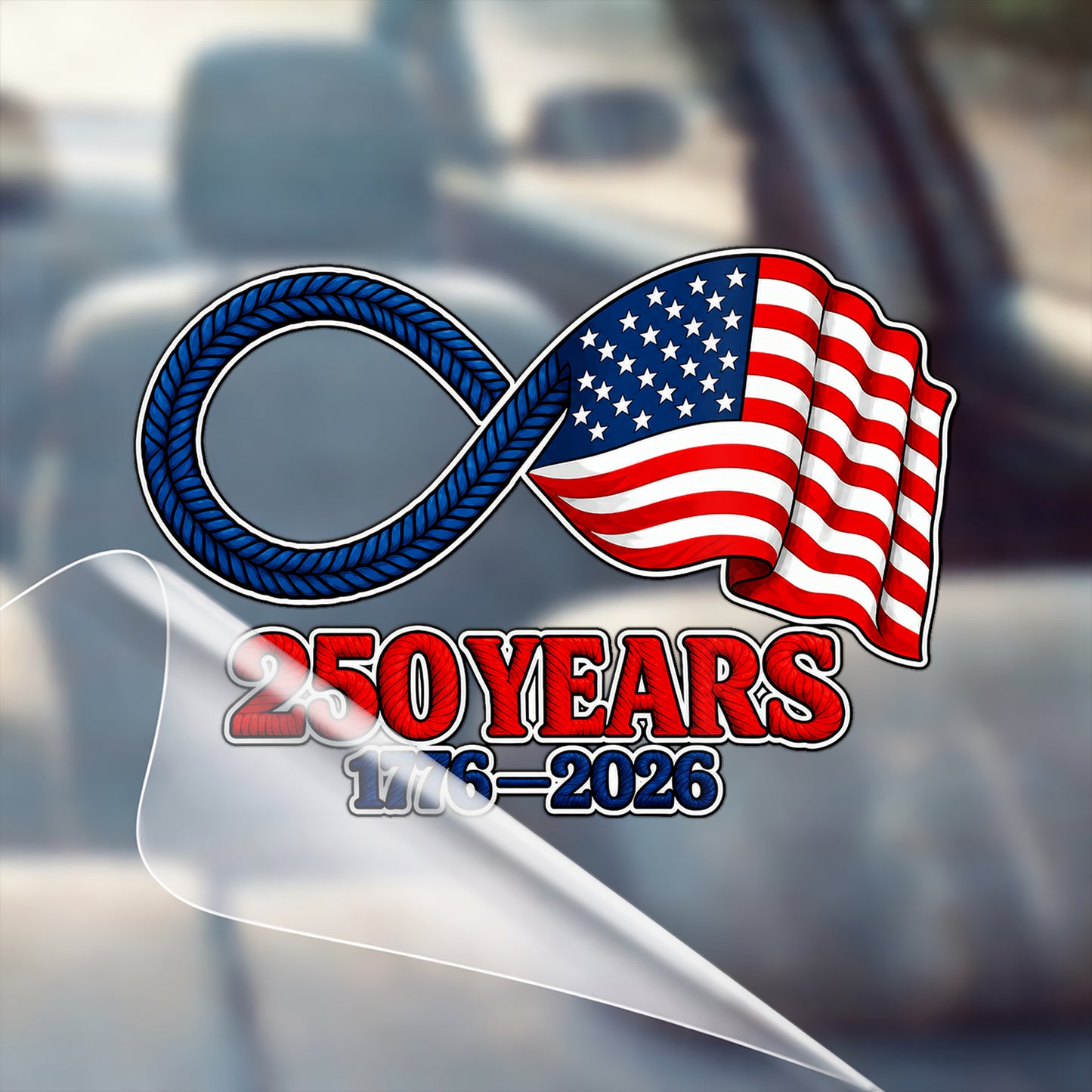 🔥 LIMITED TIME OFFER - Infinity American Flag USA 250th Anniversary High Quality UV DTF 3D Decal