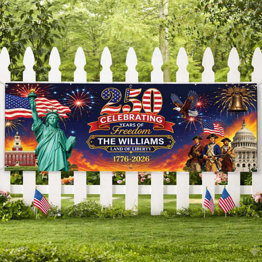 Personalized Banner 250 Years of Freedom Liberty & Heritage Fireworks Patriotic Independence Day