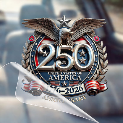 🔥 LIMITED TIME OFFER - God Bless America 250th Anniversary High Quality UV DTF 3D Decal