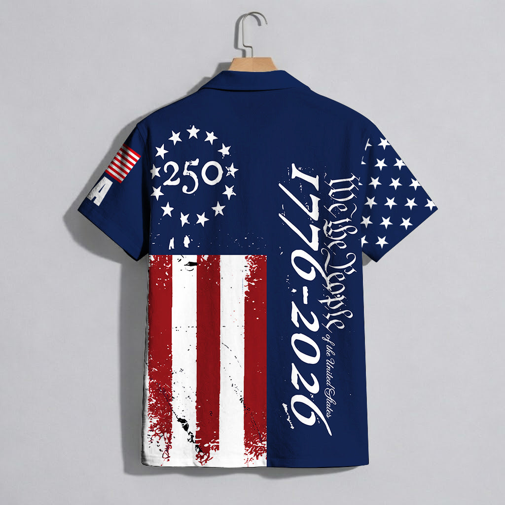 We the People 1776-2026 Stars and Stripes - USA 250th Anniversary Hawaiian Shirt