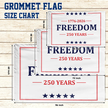 Freedom 250 Years 1776-2026 - USA 250th Anniversary Outdoor Flag