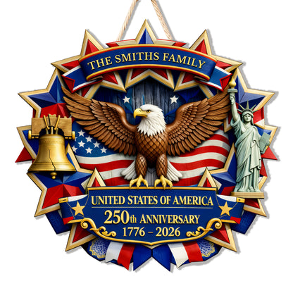 Custom Wood Sign 250th Anniversary Gift for Family 1776-2026 Patriotic Eagle