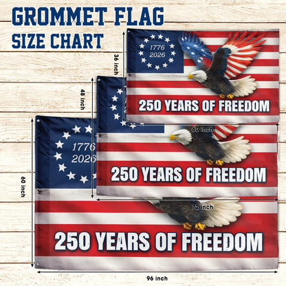 250 Years of Freedom Flag – USA 1776-2026 Eagle & Stars and Stripes Design