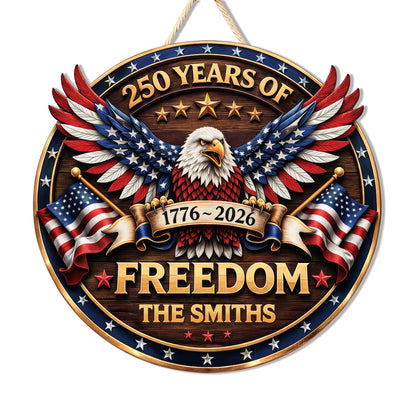 Custom Wood Sign 250th Anniversary Gift, Patriotic Family Name Freedom Door Hanger