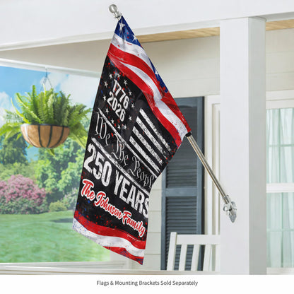 Personalized 250 Years USA Flag – We The People Design with Family Name, 1776-2026