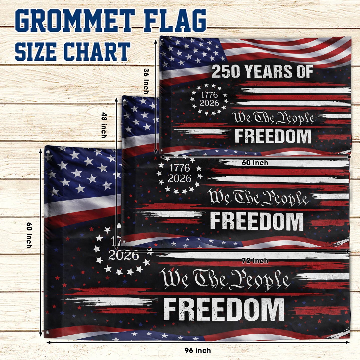 We The People 250th Anniversary American Flag, 250 Years Of Freedom