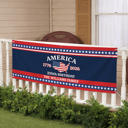 Custom USA 250th Birthday Banner – Personalized American Flag Family Name 1776–2026