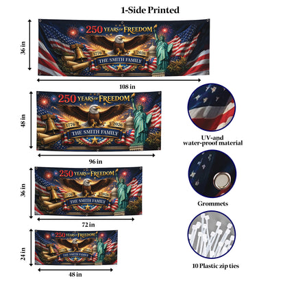 Personalized 250 Years of Freedom Banner – Patriotic USA Eagle Statue of Liberty Family Flag
