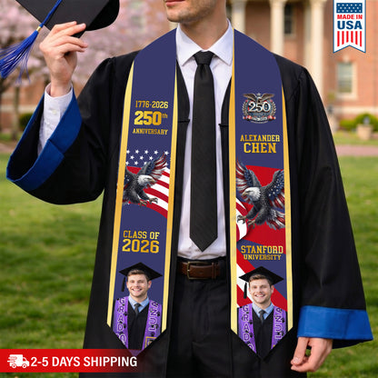 Custom Photo Class Of 2026 With America 250 Years Graduation Stole