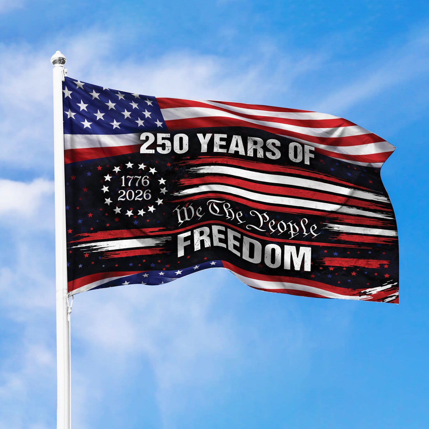 We The People 250th Anniversary American Flag, 250 Years Of Freedom