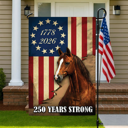 250 Years Strong Horse American Flag 1778 - 2026