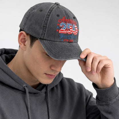 America 250 Years of Freedom Printed Vintage Washed Baseball Cap | 250th Anniversary Hat