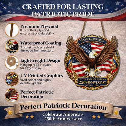 USA 250th Anniversary Custom Wood Sign Gift – Eagle & Flag Design with Personalized Family Name, 1776-2026