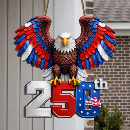 250th Anniversary Wood Sign Gift – Eagle & American Flag Design, 1776-2026