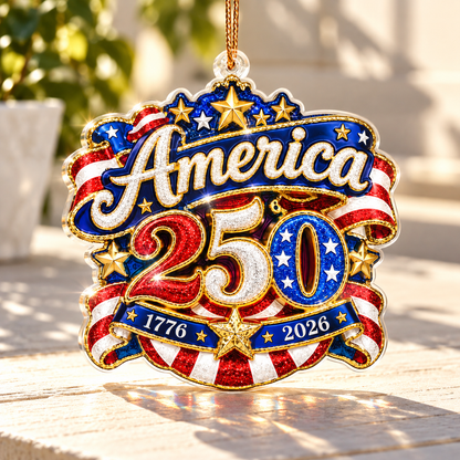 America 250 Semiquincentennial Acrylic Ornament – Patriotic USA Decor