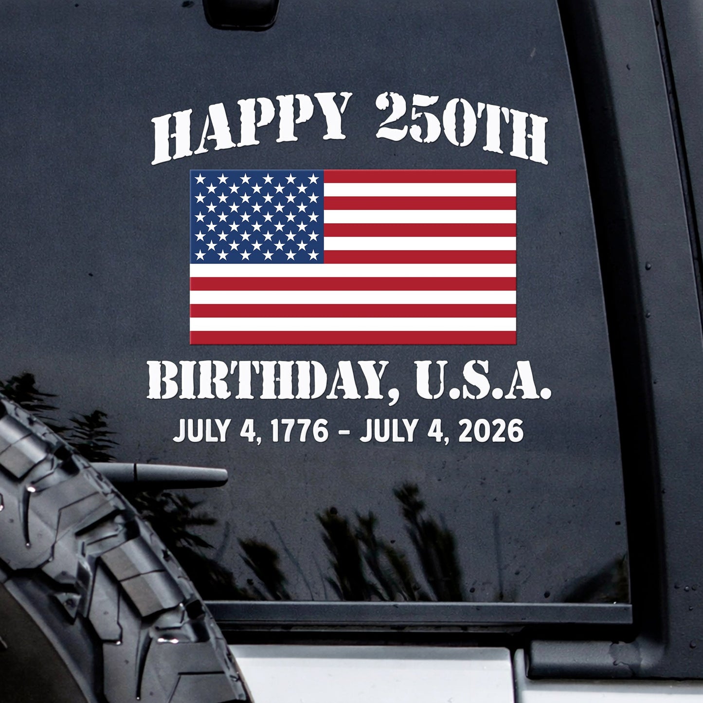🔥 LIMITED TIME OFFER - Happy Birthday American Flag High Quality UV DTF 3D Decal