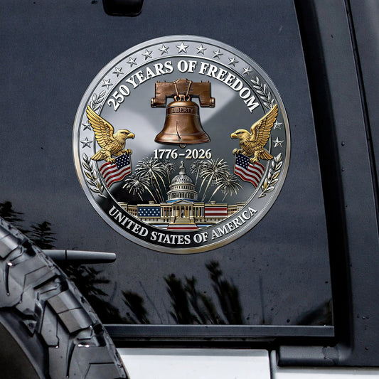 USA 250 Years of Freedom – Capitol Building, Eagle, and Liberty Bell 1776-2026 High Quality UV DTF 3D Decal