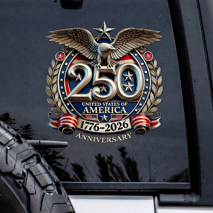 🔥 LIMITED TIME OFFER - God Bless America 250th Anniversary High Quality UV DTF 3D Decal