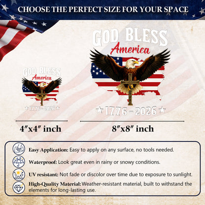 God Bless America 250th Anniversary, Christian Eagle Patriotic Window High Quality UV DTF 3D Decal