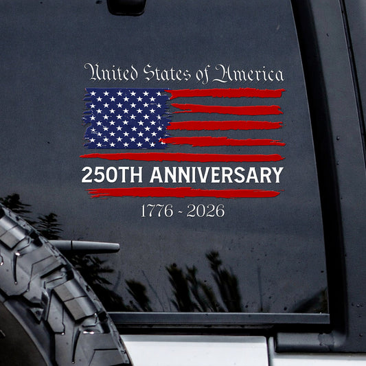 United States Of America 250th Anniversary, Patriotic USA Car High Quality UV DTF 3D Decal