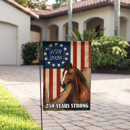 250 Years Strong Horse American Flag 1778 - 2026