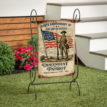 Personalized Descendant Of A Patriot 250th Anniversary Flag, Patriotic American Flag Decor