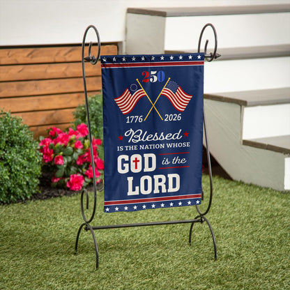 Blessed Is The Nation 250th Anniversary Flag, American Patriotic Decor
