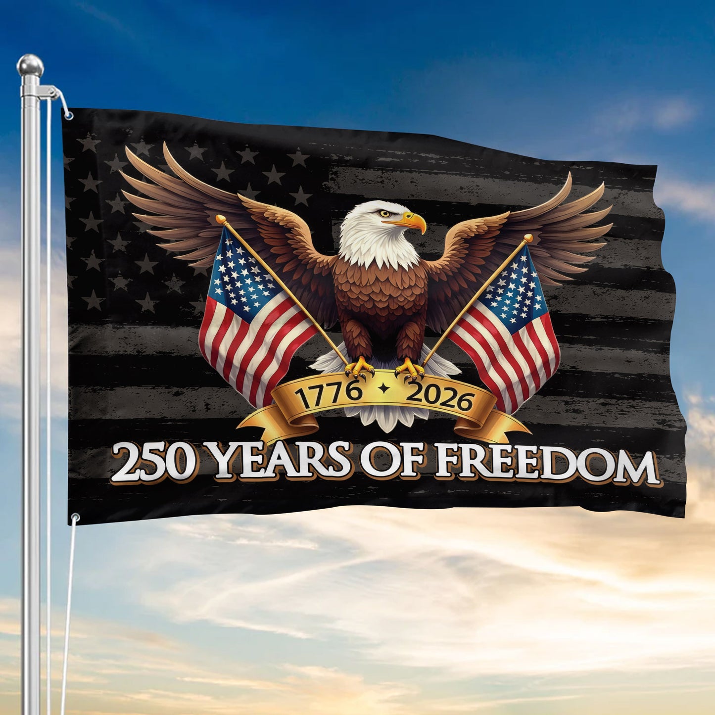 250th Anniversary Freedom Flag - Eagle & American Flags 1776-2026