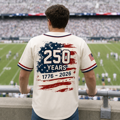 USA 250 Years 1776–2026 - USA 250th Anniversary Baseball Jersey